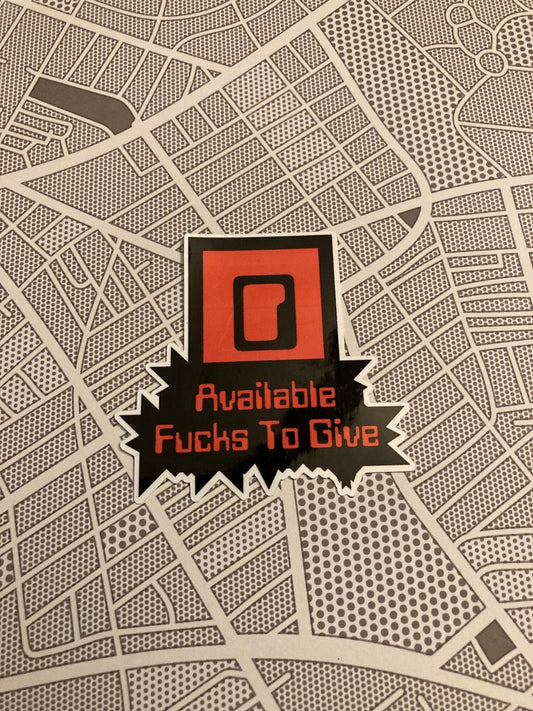 Remaining Fucks Available sticker