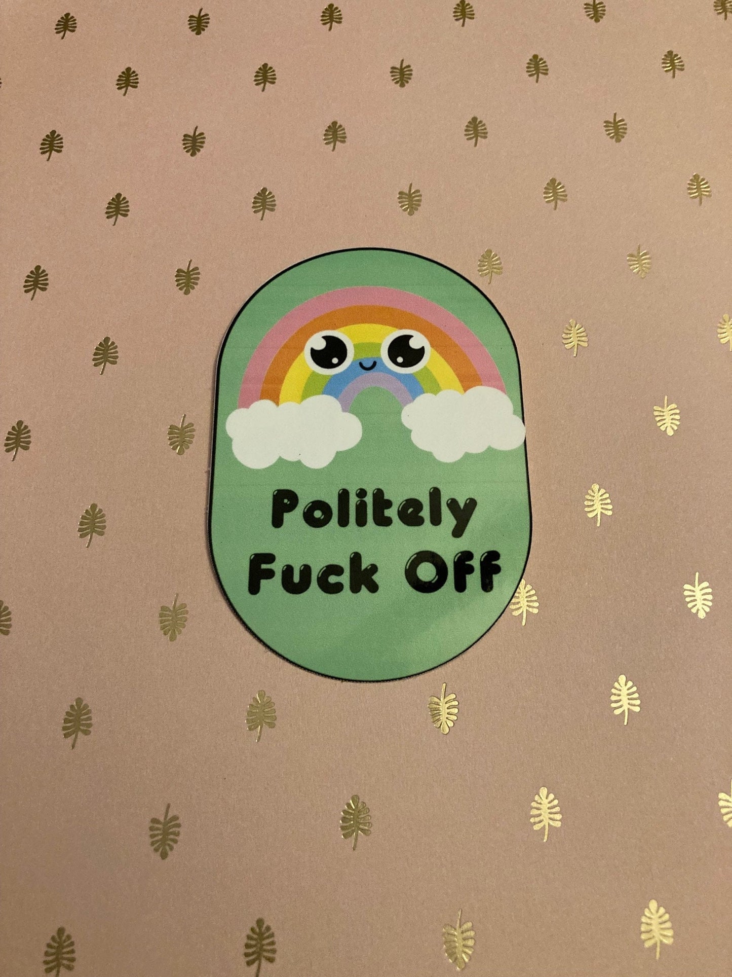 Sarcastic Rainbow sticker